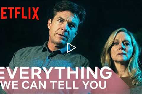 Ozark: Everything We Can Tell You About Season 4 Part 1 | Netflix