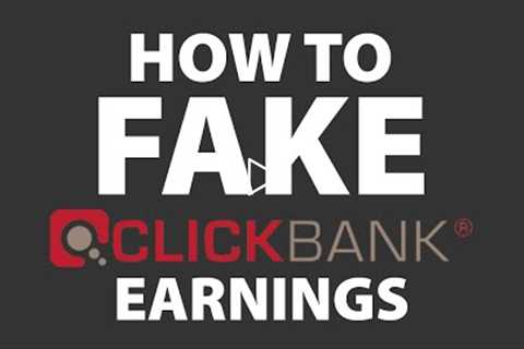 How to Fake ClickBank Earnings | Affiliate Resources, Inc.