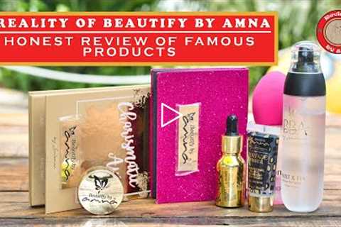 Beautify By Amna BBA Beauty Products Review | Budget Box | Reality of BBA Products | Reviews by sam