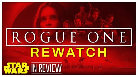Rogue One - Every Star Wars Movie Ranked & Recapped - In Review