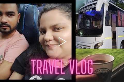 TRAVEL VLOG ~ MOST AWAITED TRIP BEGINS ~ we are going to?? Bus to Train ~ Hectic Travel Vlog