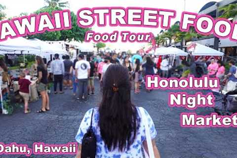 HAWAII STREET FOOD TOUR! || [Oahu, Hawaii] Support Local at Honolulu Night Market!