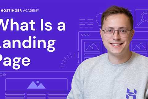 What Is a Landing Page | Explained