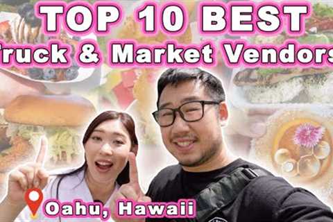 TOP 10 BEST Food Trucks & Market Vendors in OAHU! || [Oahu, Hawaii] *Our Top Pics for 2022*