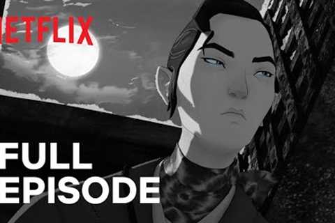 Blue Eye Samurai | All Evil Dreams & Angry Words | Special Edition | Full Episode | Netflix