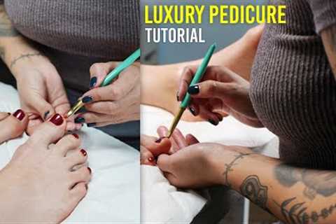 Satisfying Luxury Pedicure & Foot Massage Tutorial
