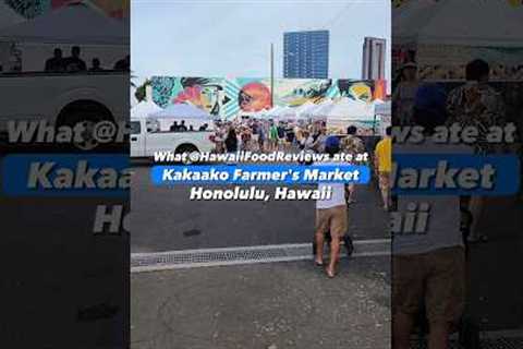 What we ate at Hawaii Farmer''s Market in Kakaako, Hawaii. #FarmersMarket #Kakaako #Hawaii #Foodie
